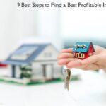 9 Best Steps to Find a Best Profitable Investment Property