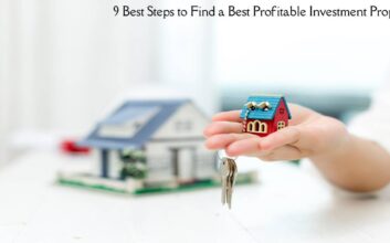 9 Best Steps to Find a Best Profitable Investment Property