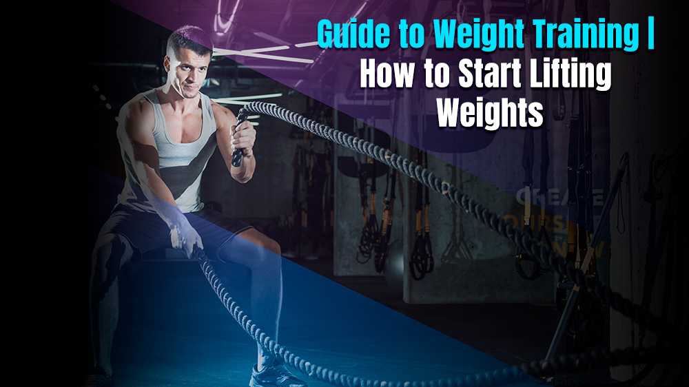 Guide to Weight Training-How to Start Lifting Weights, Gebmedicare