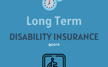 Things to Consider in Your Long-term Disability Insurance Quote