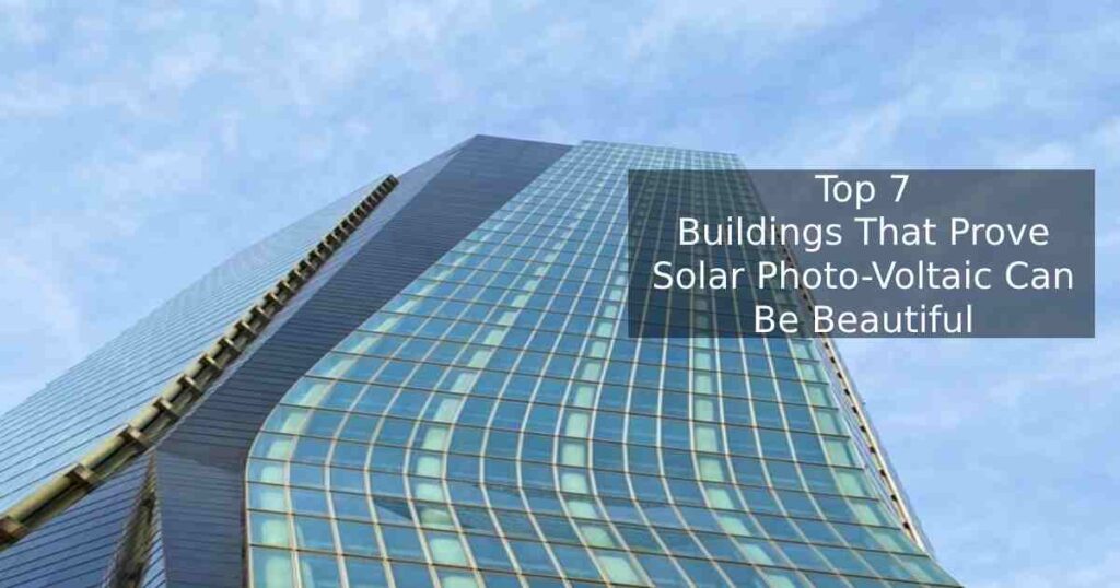 Photo-Voltaic Buildings