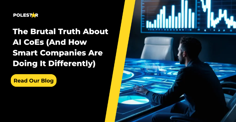 The Brutal Truth About AI CoEs (And How Smart Companies Are Doing It Differently)